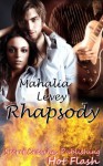 Rhapsody (Hot Flash) - Mahalia Levey