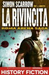 La Rivincita - Simon Scarrow, T.J Andrews