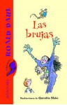 Las brujas - Quentin Blake, Roald Dahl