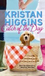 Catch of the Day - Kristan Higgins