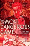 THE MOST DANGEROUS GAME, THRILLER SHORT STORY By Richard Connell (Annotated) - Richard Connell