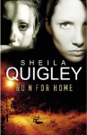 Run for Home - Sheila Quigley