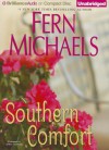 Southern Comfort - Fern Michaels, Jeffrey Cummings