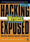 Hacking Exposed Wireless - Johnny Cache, Joshua Wright, Vincent Liu