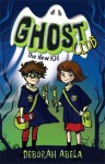 Ghost Club 1: The New Kid - Deborah Abela, J. Yi