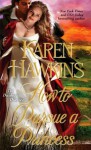 How to Pursue a Princess (The Duchess Diaries) - Karen Hawkins