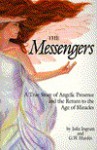 Messengers - Julia Ingram, G.W. Hardin