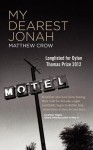 My Dearest Jonah - Matthew Crow