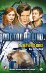 Doctor Who: À travers bois - Una McCormack, Rose Guillerme