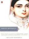 White Mughals: Love and Betrayal in Eighteenth-Century India - William Dalrymple