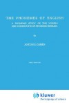 The Phonemes of English: A Phonemic Study of the Vowels and Consonants of Standard English - A. Cohen