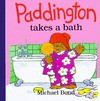 Paddington Takes a Bath - Michael Bond