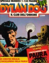 Speciale Dylan Dog n. 1: Il club dell'orrore - Tiziano Sclavi, Corrado Roi, Claudio Villa
