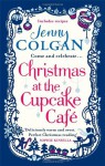 Christmas at the Cupcake Café - Jenny Colgan