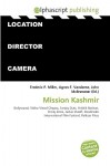 Mission Kashmir - Agnes F. Vandome, John McBrewster, Sam B Miller II