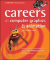 Careers in Computer Graphics & Animation (Gardner's Guide Series) (Gardner's Guide series) - Garth Gardner