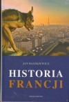 Historia Francji - Jan Baszkiewicz