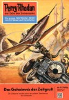 Perry Rhodan 12: Das Geheimnis der Zeitgruft - Clark Darlton