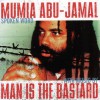 Spoken Word - Mumia Abu-Jamal