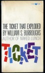 The Ticket That Exploded - William S. Burroughs