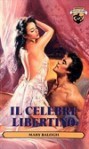 Il celebre libertino - Mary Balogh