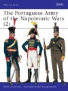 The Portuguese Army of the Napoleonic Wars (2) 1806-1815 - René Chartrand, Bill Younghusband