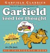 Garfield Food for Thought: His Thirteenth Book - Jim Davis