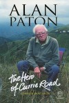 The Hero of Currie Road - Alan Paton
