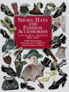 Shoes, Hats and Fashion Accessories: A Pictorial Archive, 185-194 (Dover Pictorial Archive) - Carol Grafton