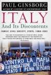 Italy and Its Discontents: Family, Civil Society, State - Paul Ginsborg