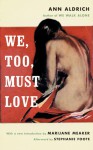 We, Too, Must Love - Ann Aldrich, Marijane Meaker, Stephanie Foote