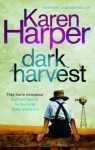 Dark Harvest - Karen Harper