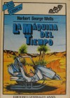 La máquina del tiempo - H.G. Wells, Nellie Manso de Zúñiga, Miguel A. Rodriguez