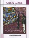 Study Guide for Microeconomics - Elizabeth Sawyer Kelly, Paul Krugman, Robin Wells