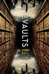 The Vaults - Toby Ball