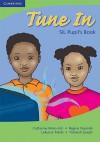 Tune in Sil Pupil's Book - Regina Nyambi, Tohmoh J. Yong, Catherine Moto Zeh, Lekunze R. Tekoh