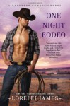 One Night Rodeo (Audio) - Lorelei James, Scarlet Chase