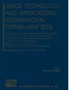 Space Technology and Applications International Forum: STAIF 2006 - Mohamed S. El-Genk