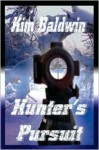 Hunter's Pursuit - Kim Baldwin