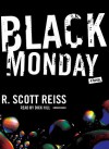 Black Monday - R. Scott Reiss, Dick Hill