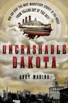 Uncrashable Dakota - Andy Marino