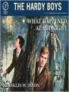 What Happened at Midnight (Hardy Boys, #10) - Franklin W. Dixon, Chris Mannal