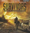 Survivors: A Novel of the Coming Collapse - James Wesley Rawles, Dick Hill