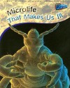 Microlife That Makes Us Ill (Raintree Perspectives) - Steve Parker