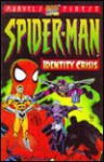 Spider-Man: Identity Crisis - Todd Dezago, Tom DeFalco, Howard Mackie