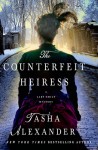The Counterfeit Heiress - Tasha Alexander