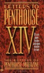 Letters to Penthouse XIV: Its an Open House--and Open Season for Sex: v. 14 - Penthouse Magazine