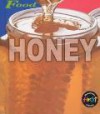 Honey - Louise Spilsbury