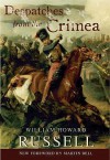 Despatches From The Crimea - William Russell, Nicolas Bentley