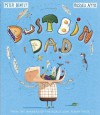 Dustbin Dad - Peter Bently, Russell Ayto